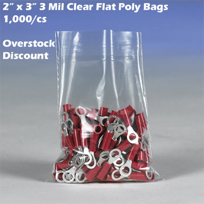 2" x 3" 3 Mil Clear Flat Poly Bags 1,000/cs *Overstock Discount*